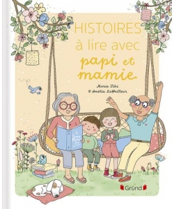 Histoires Avec Papi Et Mamie Fr