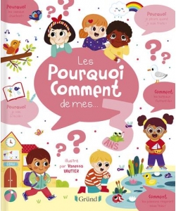 Pourquoi Comment De Mes 3 Ans Fr
