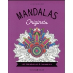 Mandalas - Originels 100 Mandalas A Colorier