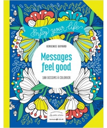 Harmonie Les Petits Cahiers-Messages Feel Good 100 Dessins A Colorier