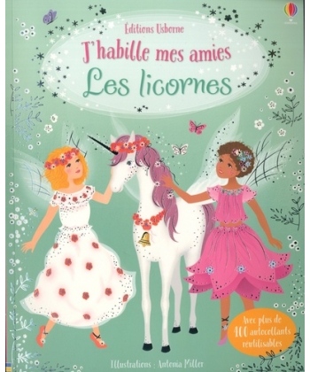 J Habille Mes Amies - Les Licornes