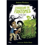 Chasseurs De Fantomes T02 Pocket Jeunesse