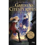 Gardiens Des Cites Perdues Projet Polaris Tome 5