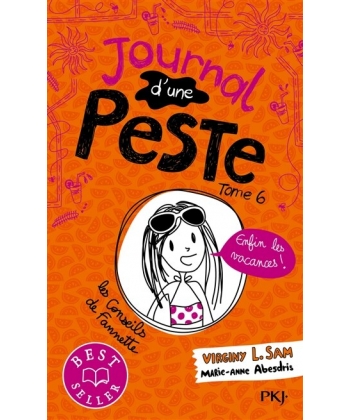 Enfin Les Vacances Journal D Une Peste T06