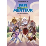 Papi Est Un Super Menteur T06