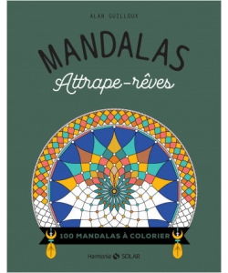 Mandalas Attrape Reves 100 Mandalas A Colorier