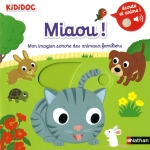 Kididoc Sonores-Miaou ! Mon Imagier Sonore Des Animaux Familiers