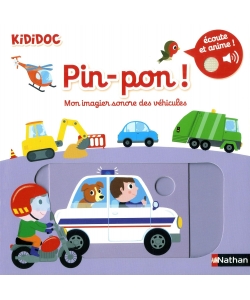 Kididoc Sonores-Pin-Pon ! Mon Imagier Sonore Des Vehicules