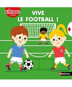 Kididoc A Jouer - Vive Le Football !