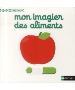 Kididoc 1/2Ans Mon Imagier Des Aliments 02
