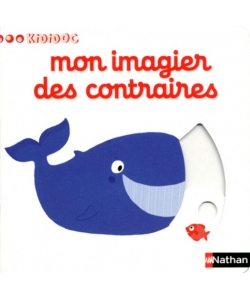 Kididoc 1/2Ans Mon Imagier Des Contraires 14