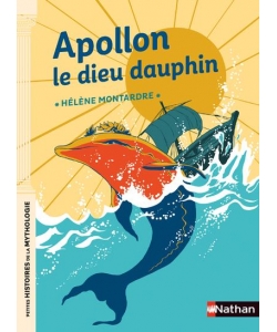 Apollon, Le Dieu Dauphin Nathan
