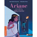 Mythologie Et Compagnie - Ariane Et Le Defi Du Labyrinthe