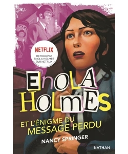 Enola Holmes T5 Message Perdu Nathan