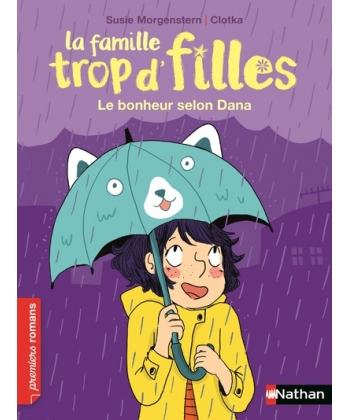 Famille Trop D Filles -Le Bonheur Selon Dana