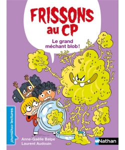 Frissons Cp Grand Mechant Blob Nathan