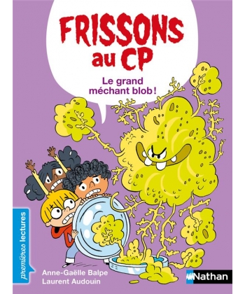 Frissons Cp Grand Mechant Blob Nathan