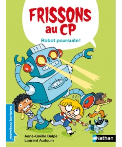 Frissons Cp Robot Poursuite Nathan