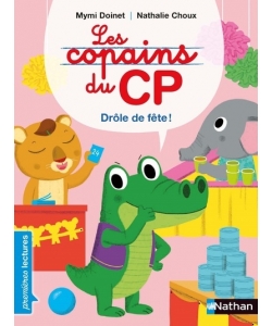 Les Copains Du Cp-Drole De Fete !