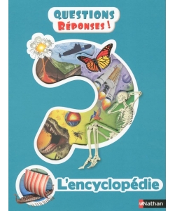 Questions Reponses L Encyclopedie