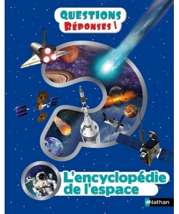 Questions Reponses L Encyclopedie De L Espace