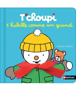 T Choupi Habille Comme Grand Nathan