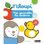 T Choupi Mes Gommettes Les Couleurs