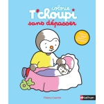 Colorie T Choupi Sans Depasser (Bebe)