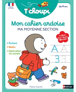 T Choupi Mon Cahier Ardoise Ma Moyenne Section