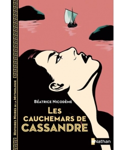 Cauchemars De Cassandre