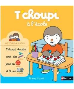 T Choupi Histoire A Deux Voix Ne - A L Ecole