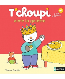 T Choupi Aime La Galette