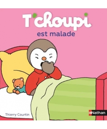 T Choupi Est Malade