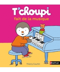 T Choupi Fait De La Musique