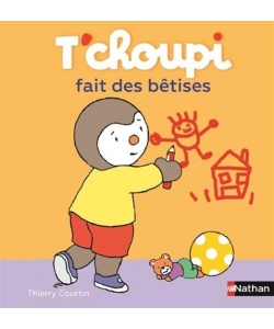 T Choupi Fait Des Betises