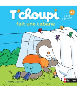 T Choupi Fait Une Cabane