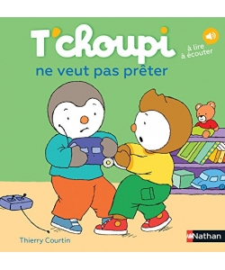 T Choupi Ne Veut Pas Preter