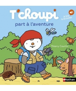 T Choupi Part A L Aventure