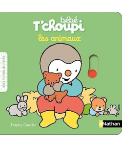Bebe T Choupi - Les Animaux