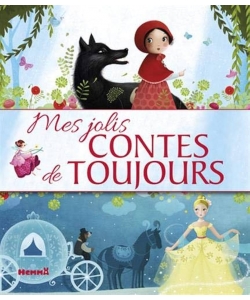 Mes Jolis Contes De Toujours