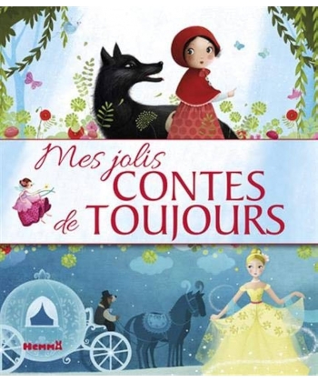 Mes Jolis Contes De Toujours
