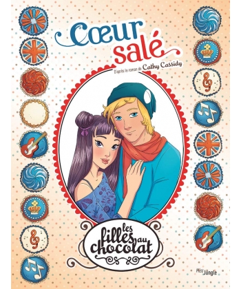 Les Filles Au Chocolat Bd T7 Coeur Sale