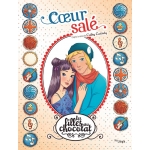 Les Filles Au Chocolat Bd T7 Coeur Sale