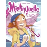 Mistinguette Bd T8 Pagaille Et Retrouvailles !