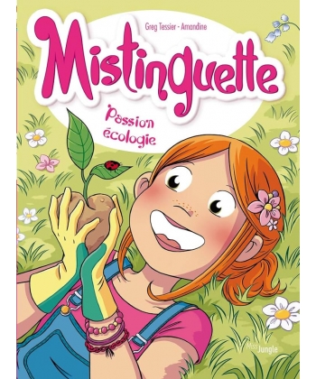 Mistinguette T11 Passion Ecolo Jungle