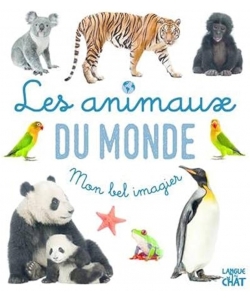 Mon Bel Imagier - Les Animaux Langue Au Chat