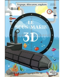 Le sous-marin 3D: 6 ans livre + maquette 3D