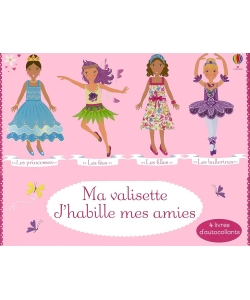 J Habille Mes Amies Ma Valisette (4 Livres)