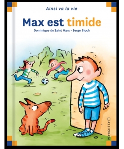 Ainsi Va La Vie-max Est Timide