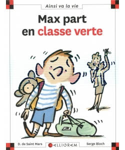 Ainsi Va La Vie-max Part En Classe Verte